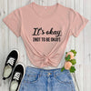 New Arrival Summer 100%Cotton Funny T Shirt Mental Awareness shirt Mental Health shirt Mental Health Gifts