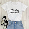 New Arrival Summer 100%Cotton Funny T Shirt Mental Awareness shirt Mental Health shirt Mental Health Gifts